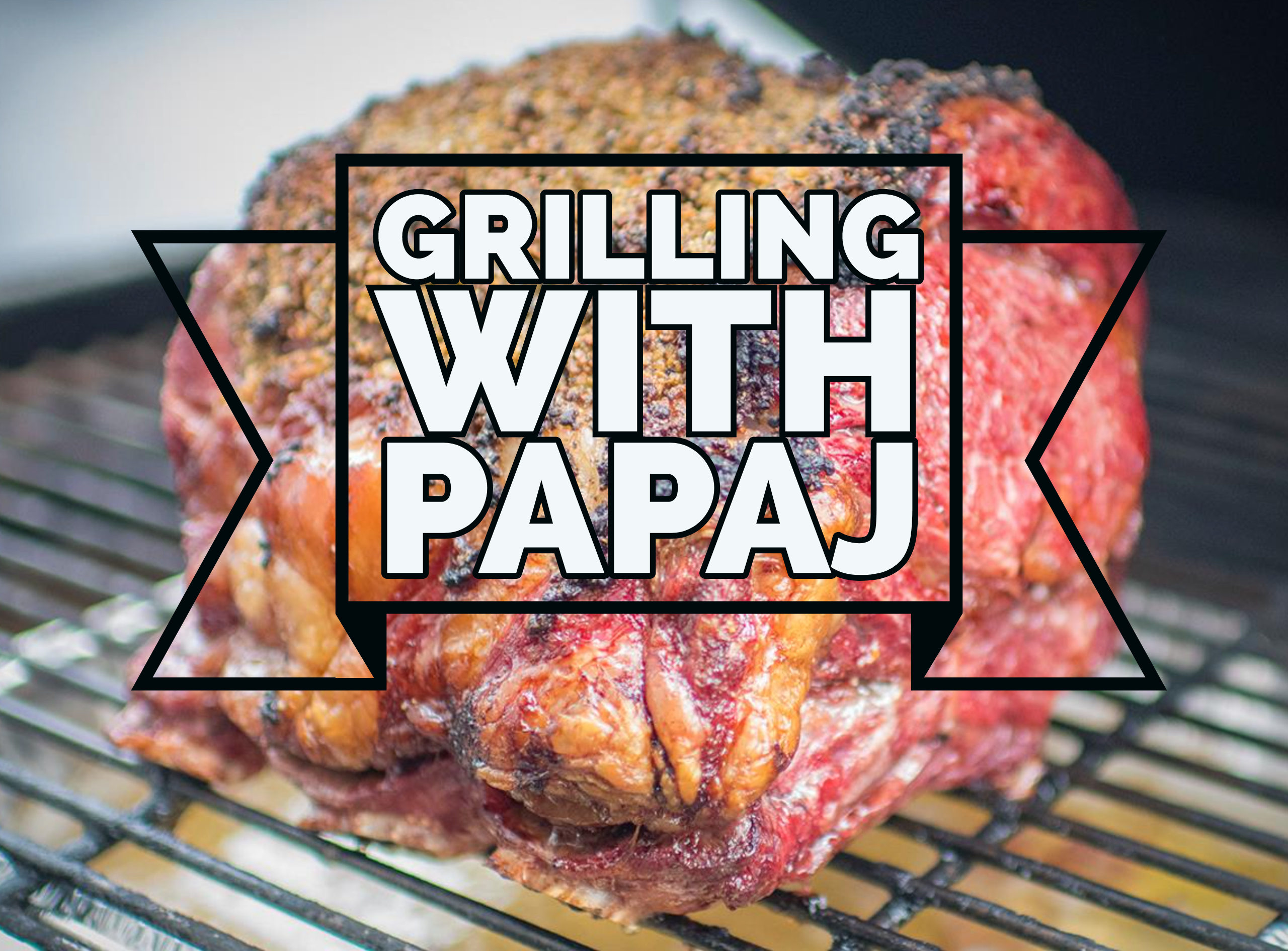 Grilling With Papa J